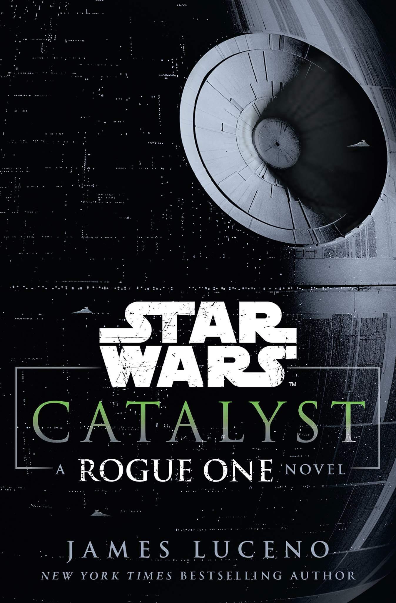 Catalyst: A Rogue One Novel artwork